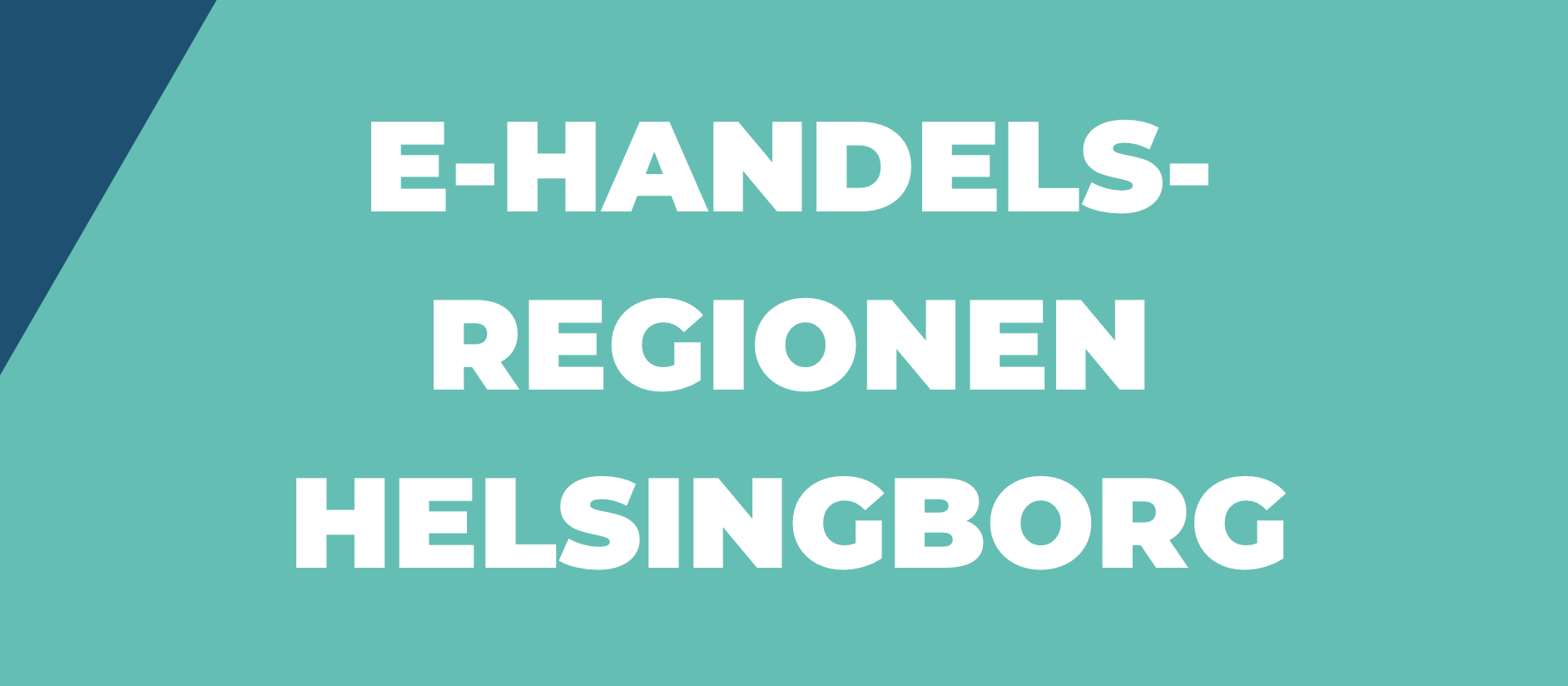 Rapport: Helsingborg som e-handelsstad