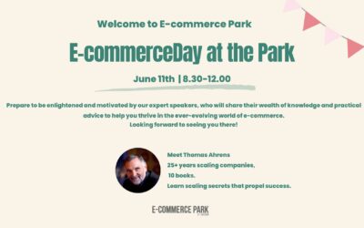 Welcome to E-commerce Park’s Annual E-commerceDay on June 11th!