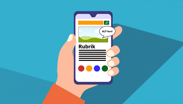 Hand som håller i en mobiltelefon. På skärmen syns en bild och ovanpå den en pratbubbla där det står ALT-text. Under bilden finns förenklad rubrik, brödtext och knappar.
