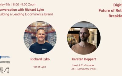 Digital Event with Rickard Lyko – Building a Leading E-commerce Brand